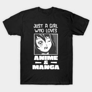 Just A Girl Who Loves Anime And Manga Cute Fan T-Shirt